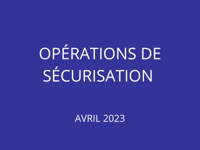 Opérations sécurisation Namur avril 2023