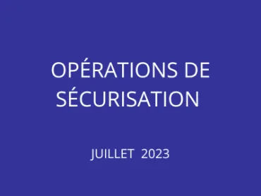 Opérations sécurisation Namur juillet 2023